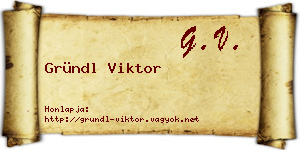 Gründl Viktor névjegykártya
